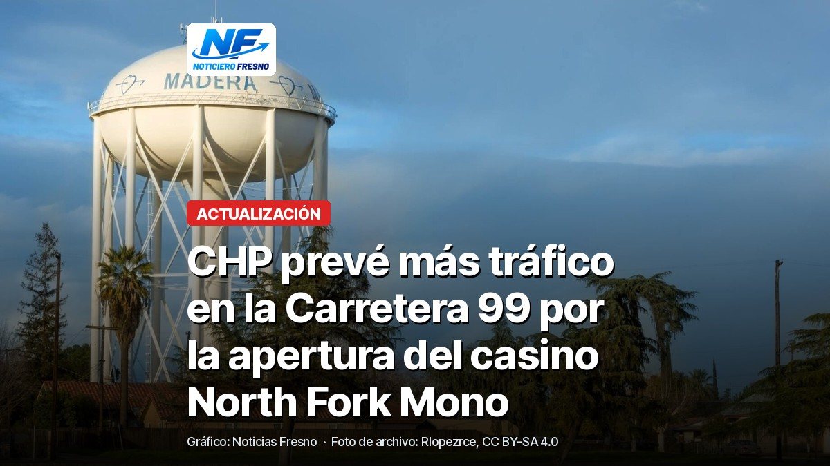 Foto de archivo de la torre de agua de la ciudad de Madera, con el titular de la nota sobre el tráfico por la apertura del casino North Fork Mono; no muestra el casino ni la carretera