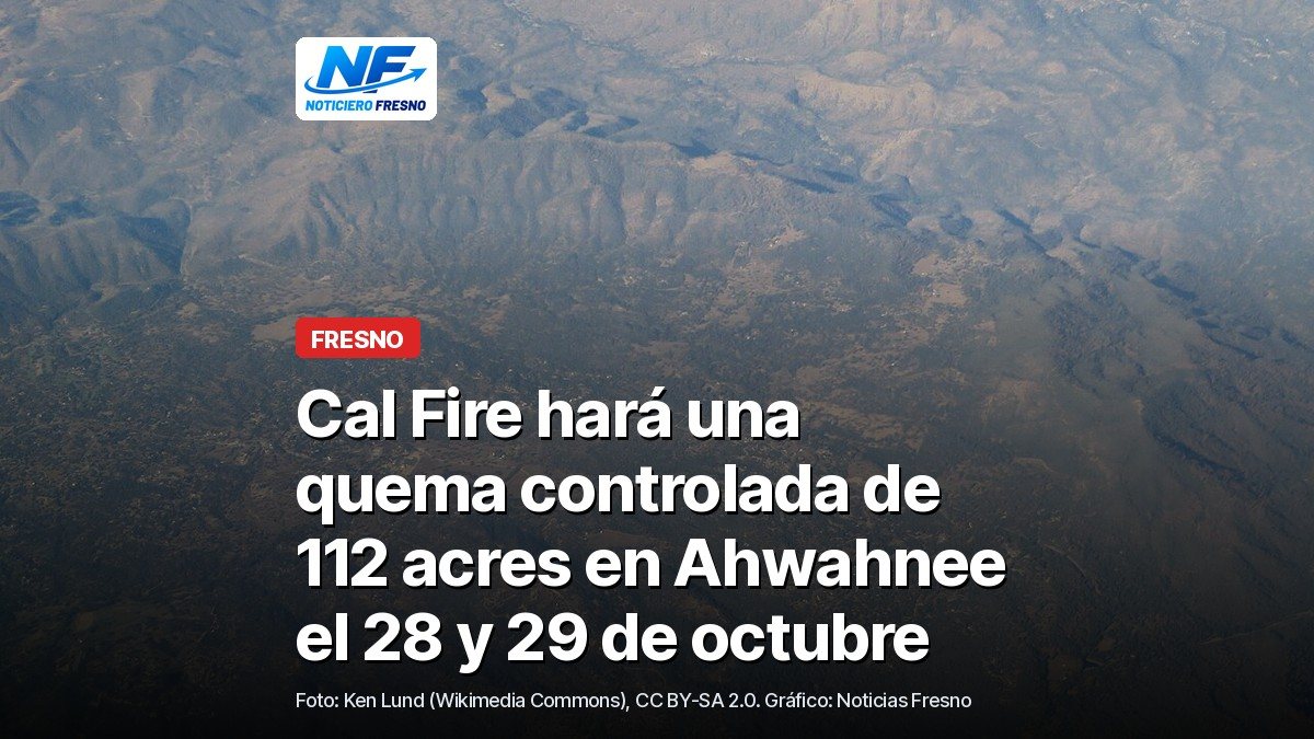 Foto aérea de archivo de Ahwahnee y sus colinas en el condado de Madera, con el titular de la nota