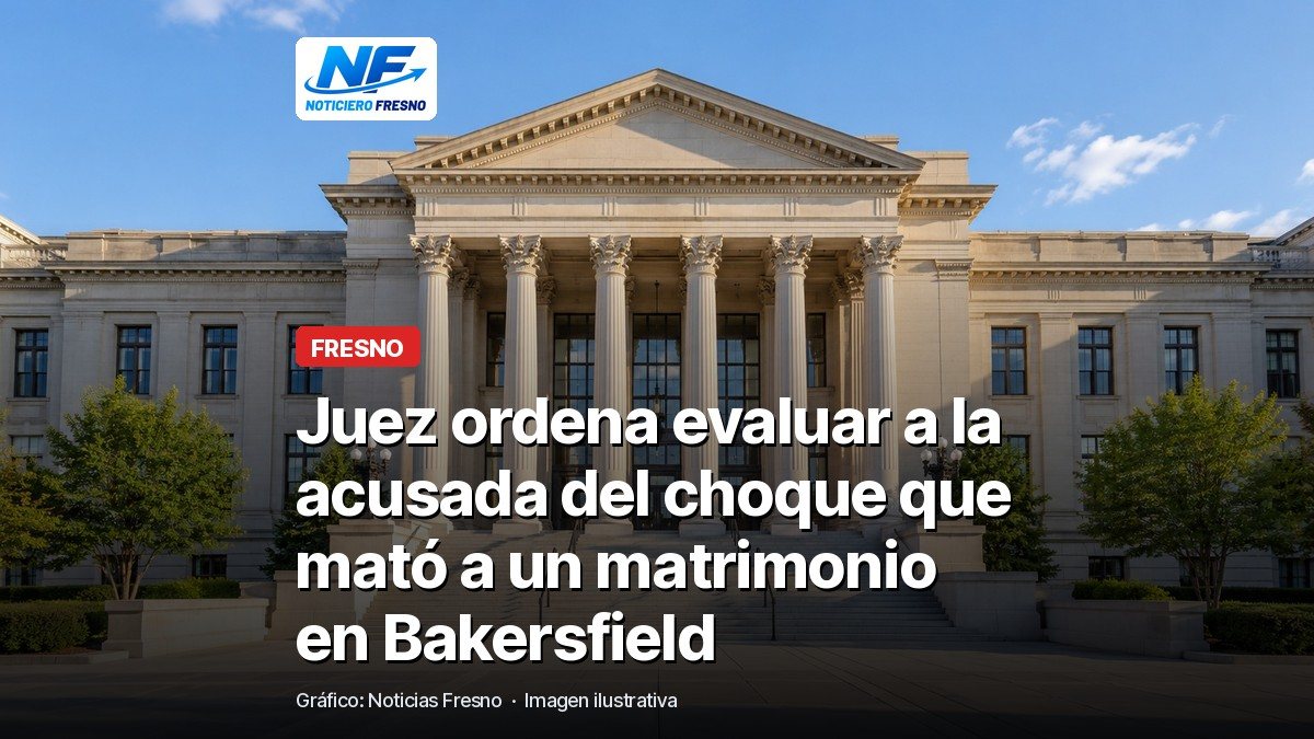 Imagen ilustrativa de un edificio de tribunal con el titular de la nota sobre el caso del choque que mató a un matrimonio en Bakersfield