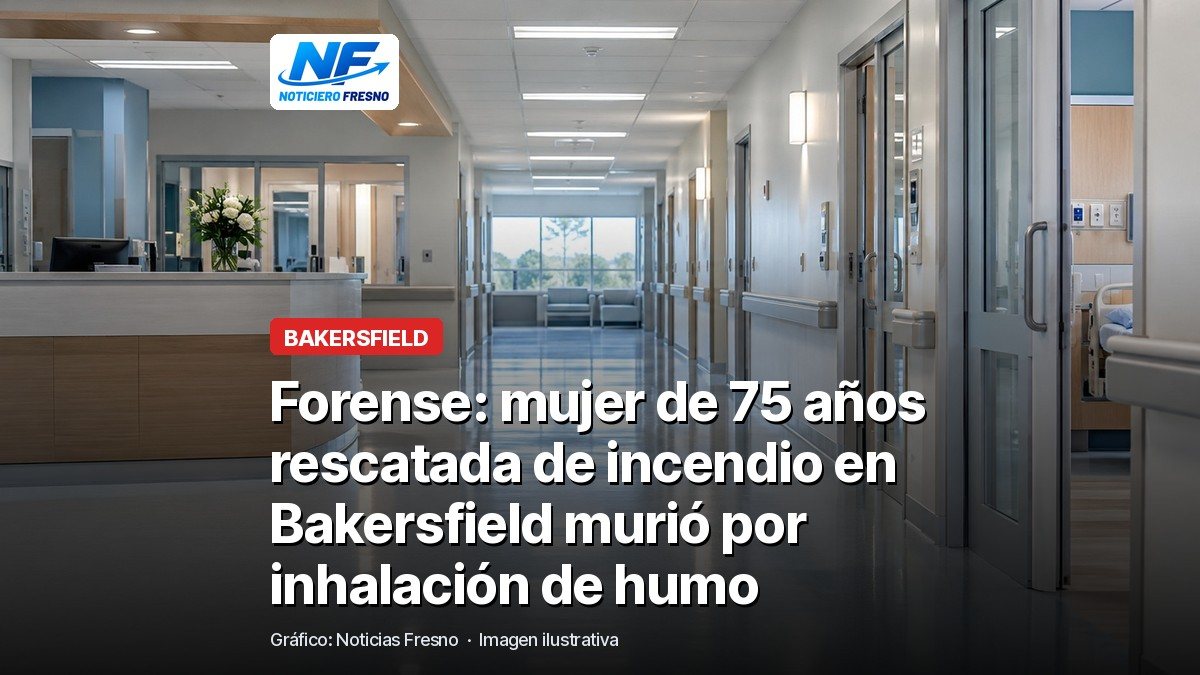 Imagen ilustrativa de un pasillo de hospital con el titular de la nota sobre la causa de muerte de una mujer rescatada de un incendio en Bakersfield
