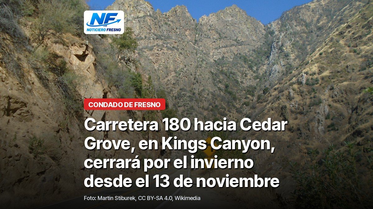 Carretera 180 entre paredes de roca en el cañón de Kings Canyon, con el titular de la nota
