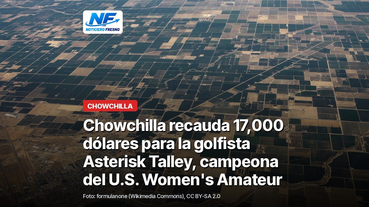 Vista aérea de archivo de Chowchilla y los campos del Valle de San Joaquín con el titular sobre el torneo Asterisk Open