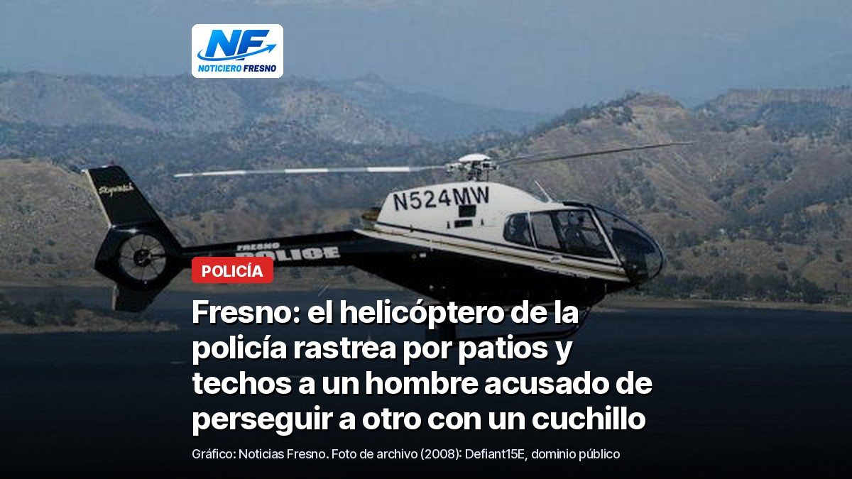 Helicóptero de archivo de la unidad Skywatch de la Policía de Fresno en vuelo, con el titular de la nota