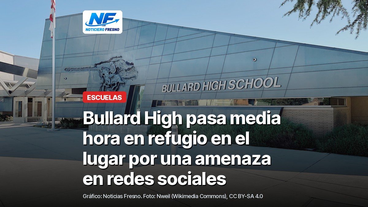Foto de archivo de la entrada de la preparatoria Bullard High School en Fresno, con el titular de la nota