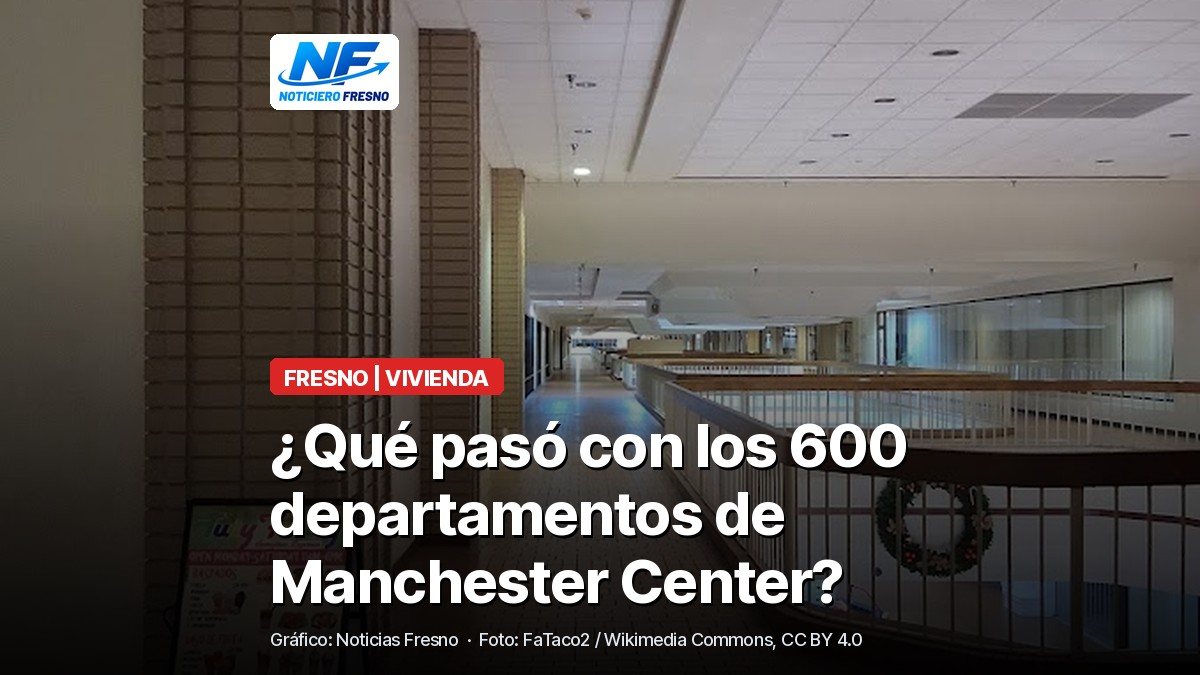 Pasillo interior de Manchester Center en Fresno, con el titular de la nota sobre el proyecto de vivienda One Fresno