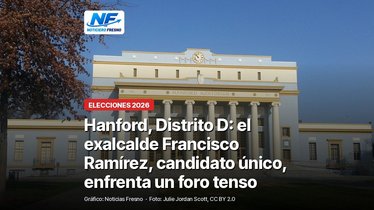 Fachada del Auditorio Cívico de Hanford, con columnas blancas y cielo azul, con el titular de la nota sobre el Distrito D del Concejo