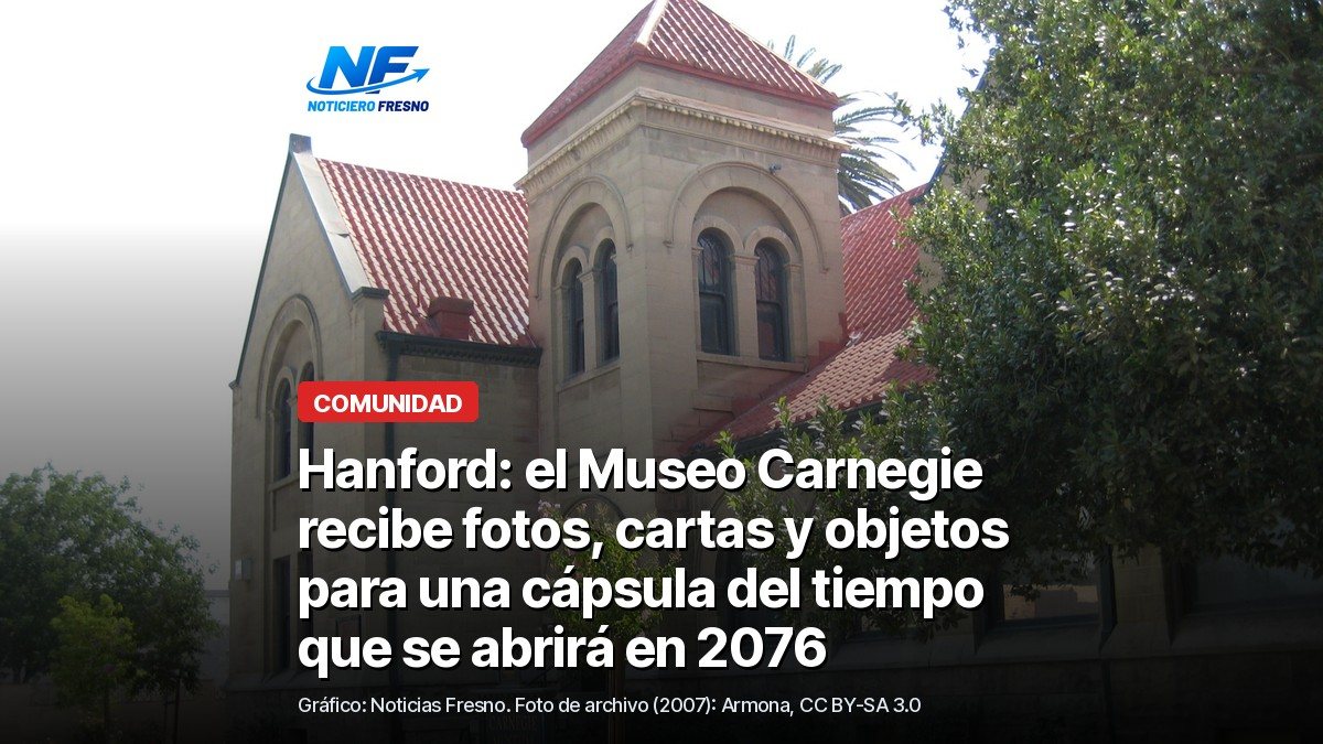 Foto de archivo de 2007 del edificio del Museo Carnegie del condado de Kings, una antigua biblioteca de piedra con techo de teja roja en Hanford, con el titular de la nota