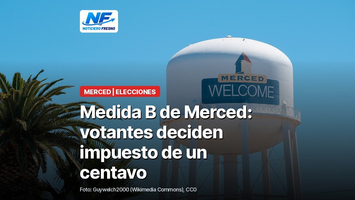 Torre de agua de Merced con el titular de la nota sobre la Medida B