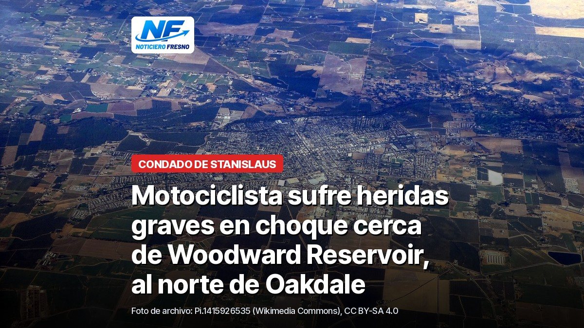 Vista aérea de archivo de Oakdale y sus alrededores con el titular sobre el choque de un motociclista cerca de Woodward Reservoir