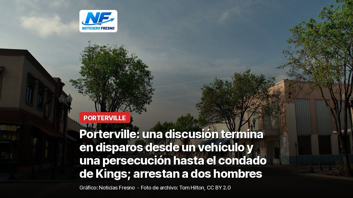 Foto de archivo de la calle Main en el centro de Porterville, con árboles y comercios, con el titular de la nota; no es una foto del lugar de los hechos