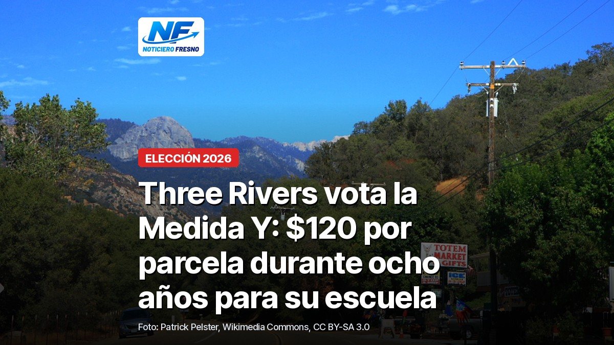 Carretera estatal 198 a su paso por Three Rivers, con el titular de la nota