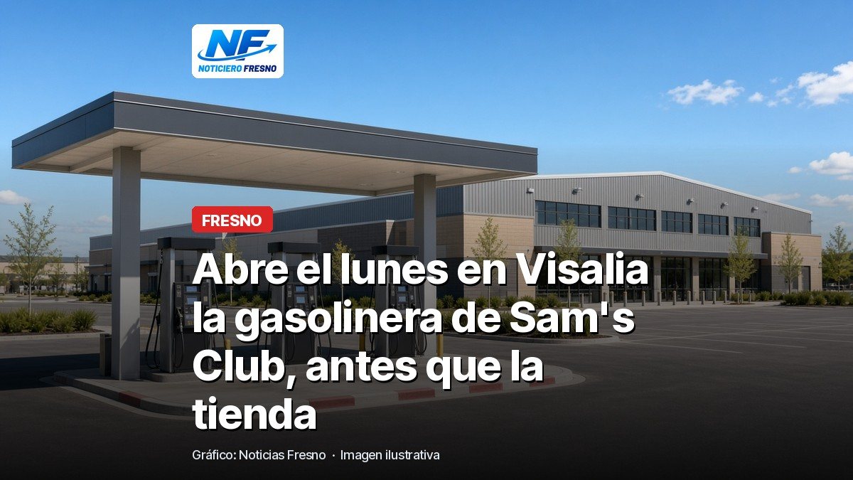 Imagen ilustrativa relacionada con la noticia: Abre el lunes en Visalia la gasolinera de Sam's Club, antes que la tienda